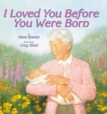 Je t'aimais avant ta naissance - I Loved You Before You Were Born