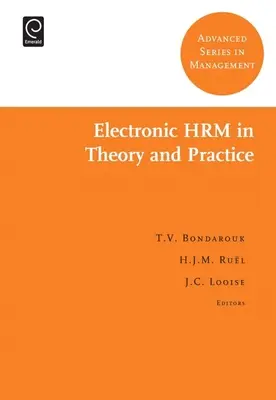 La GRH électronique en théorie et en pratique - Electronic HRM in Theory and Practice