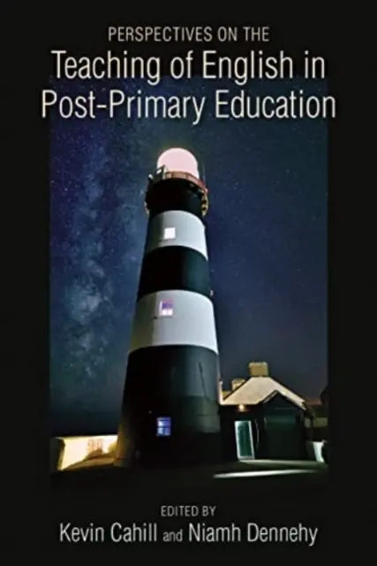 Perspectives sur l'enseignement de l'anglais dans l'enseignement post-primaire - Perspectives on the Teaching of English in Post-Primary Education