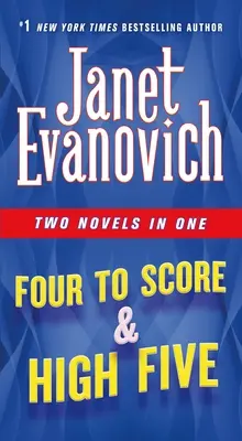 Four to Score & High Five : Deux romans en un - Four to Score & High Five: Two Novels in One