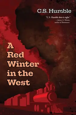 Un hiver rouge dans l'Ouest - A Red Winter in the West