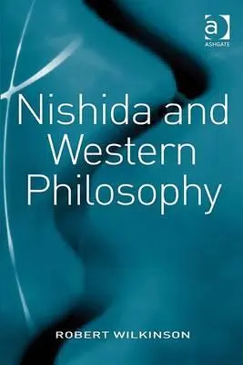 Nishida et la philosophie occidentale - Nishida and Western Philosophy