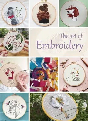 L'art de la broderie - The Art of Embroidery