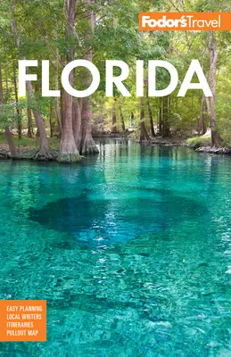 Fodor's Floride - Fodor's Florida