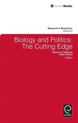 Biologie et politique : La pointe de l'actualité - Biology and Politics: The Cutting Edge