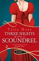 Trois nuits avec une canaille : Une romance de la Régence Rouge - Three Nights With a Scoundrel: A Rouge Regency Romance