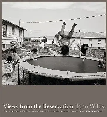 Vues de la réserve : Une nouvelle édition - Views from the Reservation: A New Edition