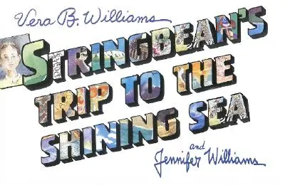 Le voyage de Stringbean à la mer brillante - Stringbean's Trip to the Shining Sea