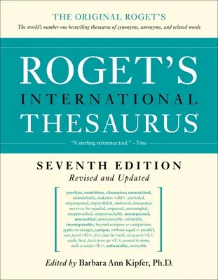 Thésaurus international de Roget, 7e édition - Roget's International Thesaurus, 7th Edition