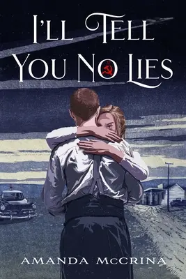 Je ne vous dirai pas de mensonges - I'll Tell You No Lies