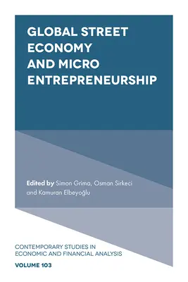 Économie mondiale de la rue et micro-entrepreneuriat - Global Street Economy and Micro Entrepreneurship