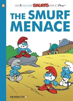 Les Schtroumpfs #22 : La Menace Schtroumpf - The Smurfs #22: The Smurf Menace