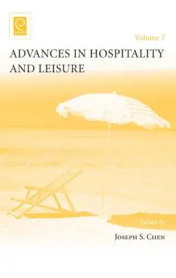 Avancées dans le domaine de l'hôtellerie et des loisirs - Advances in Hospitality and Leisure