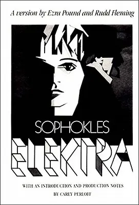 Elektra : Pièce de théâtre - Elektra: Play