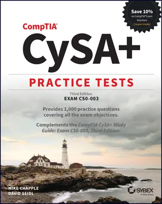 Tests pratiques Comptia Cysa+ : Examen Cs0-003 - Comptia Cysa+ Practice Tests: Exam Cs0-003