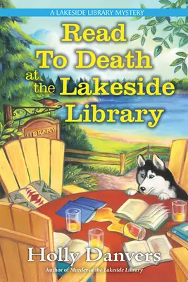 Lire à mort à la bibliothèque du bord du lac - Read to Death at the Lakeside Library