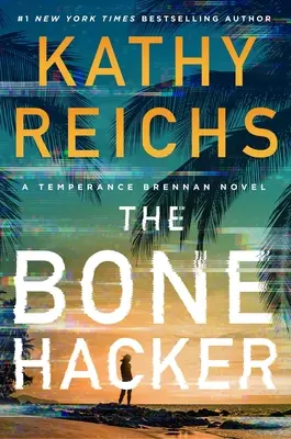 Le pirate des os - The Bone Hacker