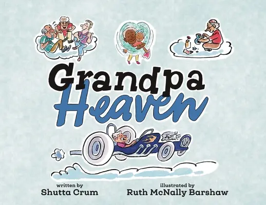 Grand-père Paradis - Grandpa Heaven