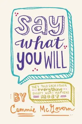 Dites ce que vous voulez - Say What You Will