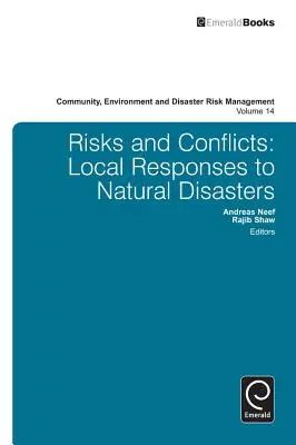 Risques et conflits : Réponses locales aux catastrophes naturelles - Risks and Conflicts: Local Responses to Natural Disasters