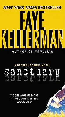 Sanctuaire : Un roman de Decker/Lazarus - Sanctuary: A Decker/Lazarus Novel