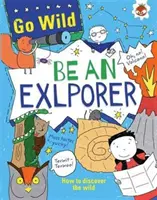 Sois un explorateur - Be An Explorer