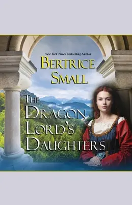 Les filles du seigneur dragon - The Dragon Lord's Daughters