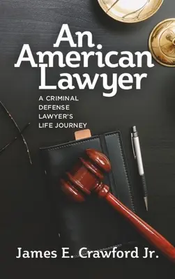 Un avocat américain - An American Lawyer