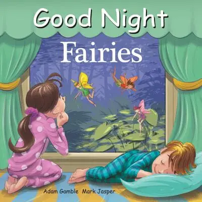 Bonne nuit les fées - Good Night Fairies