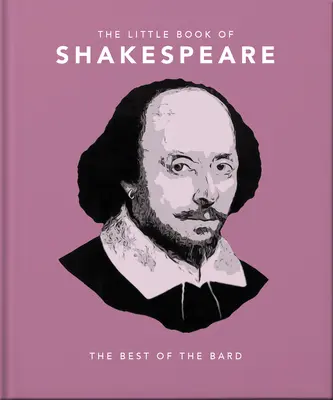 Le Petit Livre de Shakespeare - The Little Book of Shakespeare