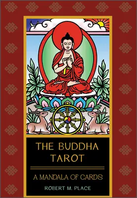 Le Tarot de Bouddha [Avec Livre(s)] - The Buddha Tarot [With Book(s)]