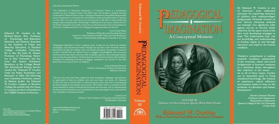 Imagination pédagogique : Volume III : Defiance : Devenir un érudit masculin noir actif - Pedagogical Imagination: Volume III: Defiance: On Becoming an Agentic Black Male Scholar