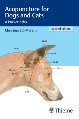 Acupuncture pour les chiens et les chats : Un atlas de poche - Acupuncture for Dogs and Cats: A Pocket Atlas