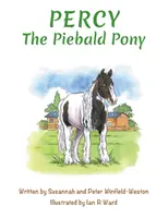 Percy, le poney pie - Percy the Piebald Pony