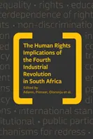 Implications de la quatrième révolution industrielle pour les droits de l'homme en Afrique du Sud - Human Rights Implications of the Fourth Industrial Revolution in South Africa