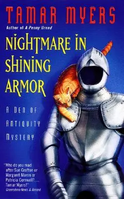 Cauchemar en armure brillante : un mystère de l'antre de l'Antiquité - Nightmare in Shining Armor: A Den of Antiquity Mystery