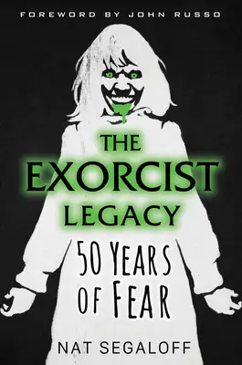 L'héritage de l'Exorciste : 50 ans de peur - The Exorcist Legacy: 50 Years of Fear