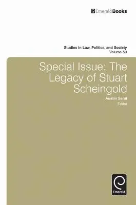 Numéro spécial : L'héritage de Stuart Scheingold - Special Issue: The Legacy of Stuart Scheingold