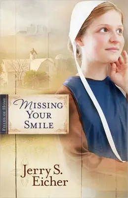 Ton sourire te manque : Volume 1 - Missing Your Smile: Volume 1