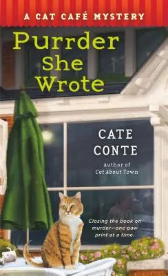 Purrder She Wrote : Le mystère du café des chats - Purrder She Wrote: A Cat Cafe Mystery