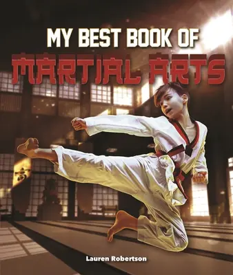 Le meilleur livre d'arts martiaux - The Best Book of Martial Arts