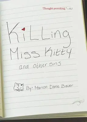 Tuer Miss Kitty et autres péchés - Killing Miss Kitty and Other Sins