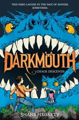 Darkmouth #3 : Chaos Descends - Darkmouth #3: Chaos Descends