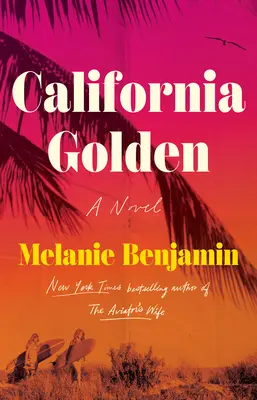 La Californie en or - California Golden