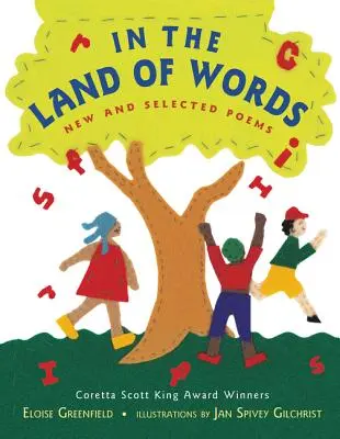 Au pays des mots : Nouveaux poèmes et poèmes choisis - In the Land of Words: New and Selected Poems