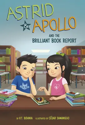 Astrid et Apollon et le brillant rapport de lecture - Astrid and Apollo and the Brilliant Book Report