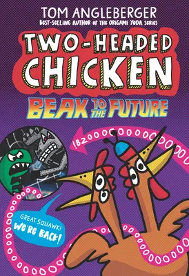 Le poulet à deux têtes : Le bec vers l'avenir - Two-Headed Chicken: Beak to the Future