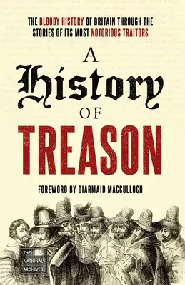 Une histoire de trahison - A History of Treason