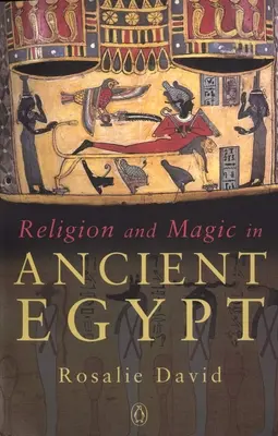 Religion et magie dans l'Égypte ancienne - Religion and Magic in Ancient Egypt