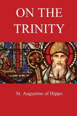 Sur la Trinité - On the Trinity